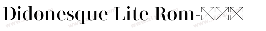 Didonesque Lite Rom字体转换 Didonesque Lite Rom字体转换